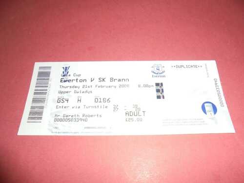 2007/08 EVERTON V SK BRANN UEFA CUP TICKET 21.02.2008