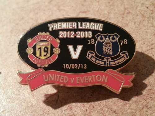 2012/13 MANCHESTER UNITED v EVERTON SUPPORTERS ENAMEL BADGE