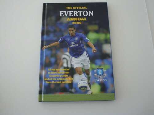 The Official Everton Annual 2006 Football Book