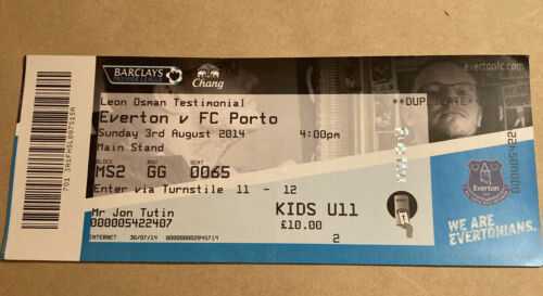 Everton V Porto Osman Testimonial Ticket 3/8/14