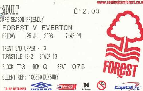 Ticket - Nottingham Forest v Everton 25.07.08 Pre-Season Friendly