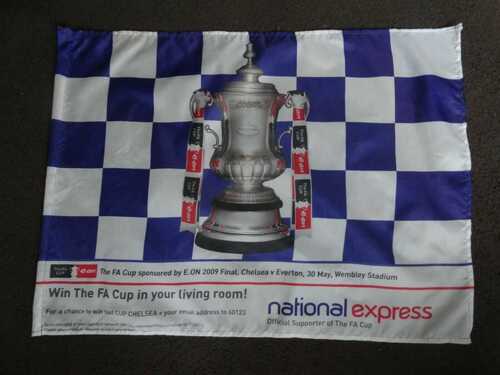 Rare FA Cup Final 2009  Chelsea v Everton souvenir football flag 60cms x 45cms