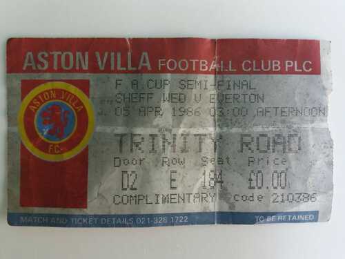 SHEFFIELD WEDNESDAY v EVERTON FA CUP SEMI FINAL at Aston Villa TICKET 1985/86