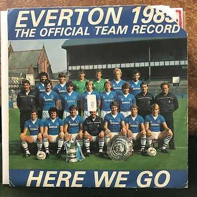 EVERTON F.C. HERE WE GO / HOME AND DRY 1985 FOOTBALL 7″ VINYL RECORD