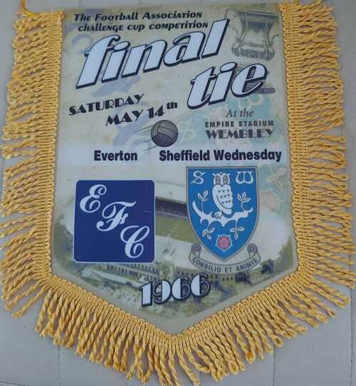 FA CUP FINAL 1966 EVERTON V SHEFFIELD WEDNESDAY COLOUR PENNANT