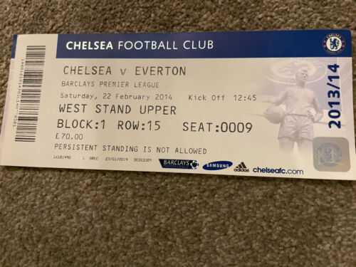 Chelsea v Everton 2013/14 premiership Ticket