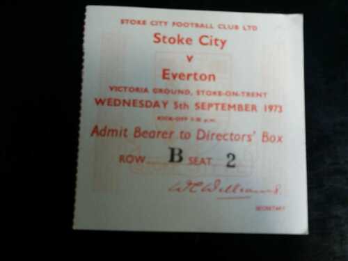 STOKE CITY v EVERTON     DIRECTORS TICKET  1973/74