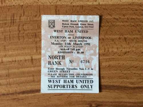 West Ham v Everton (FAC 6th Round) 1990/91 North Bank ticket