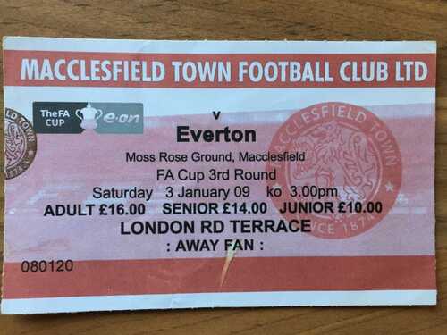 Macclesfield T v Everton FC  FA Cup Match Ticket - 03/01/09 London Rd Terrace