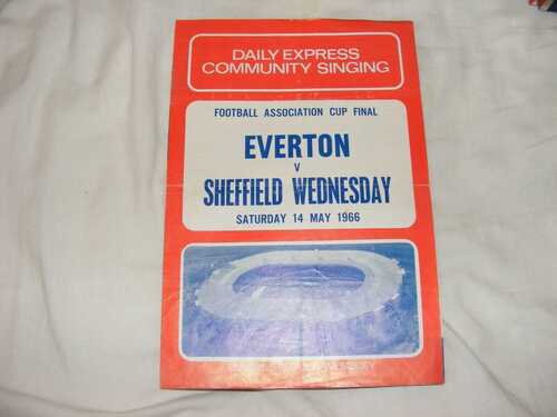 1966 FA CUP FINAL  EVERTON V SHEFFIELD WEDNESDAY SONGSHEET