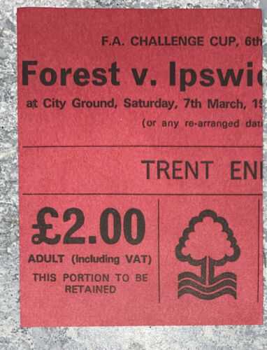 1980/81 ORIGINAL FA CUP 6th Round TICKET NOTTINGHAM FOREST V IPSWICH TOWN