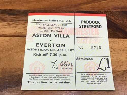 VGC Original 1977 League Cup Final 2nd replay ticket Aston Villa v Everton