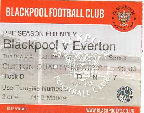 Ticket – Blackpool v Everton 04.08.09 Pre-Season Friendly