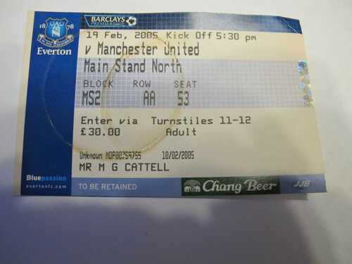 EVERTON V MANCHESTER UNITED TICKET 19TH FEBRUARY 2005