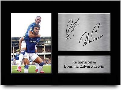 A4 Richarlison and Dominic Calvert-Lewin Everton Gifts Printed Signed Autograph