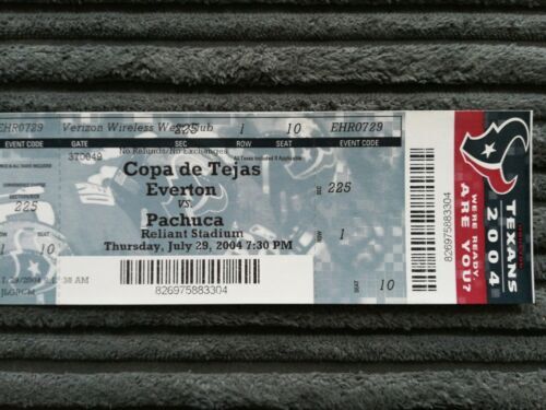 04/05 Everton vs Pachuca @ Reliant Stadium (Friendly Ticket)