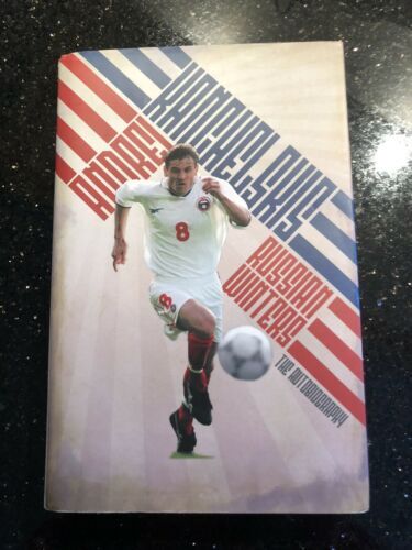 V RARE ANDREI KANCHELSKIS SIGNED AUTOBIOGRAPHY / BOOK – MAN UNITED EVERTON  H/B