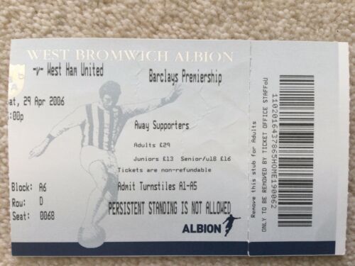 West Ham football ticket stub. West Brom v West Ham From Season 2005-06.