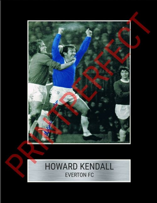 HOWARD KENDALL EVERTON FC LEGEND A4 SIGNED REPRINT POSTER ART WALL