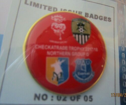 LINCOLN CITY NOTTS COUNTY MANSFIELD EVERTON CHECKATRADE TROPHY 2017 GROUPB BADGE