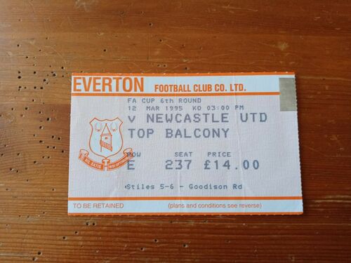 EVERTON V NEWCASTLE UTD FA CUP 6TH ROUND MATCH TICKET IN TOP BALCONY 1995