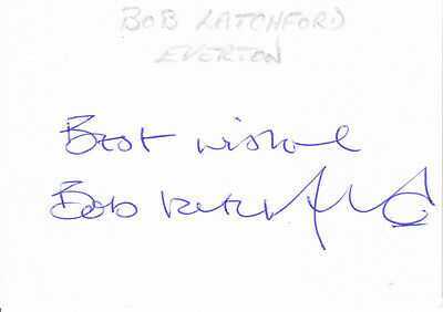 Everton and England BOB LATCHFORD Signed Index Card 3113